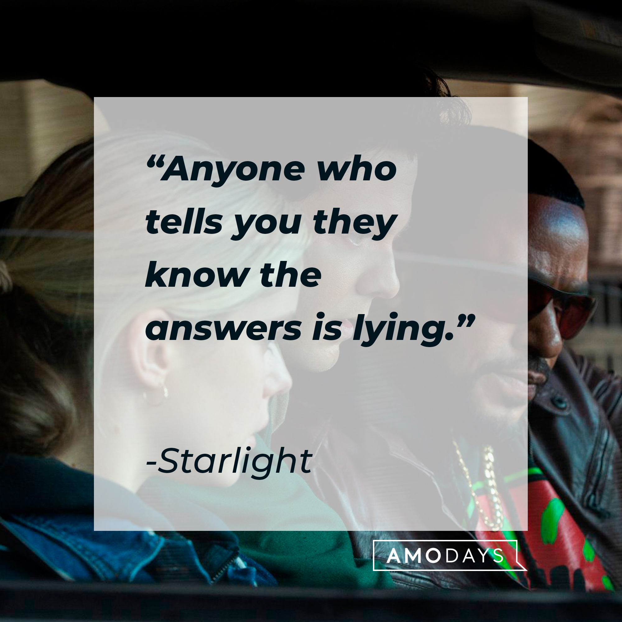 Starlight and two other characters  with her quote:  "Anyone who tells you they know the answers is lying." | Source: facebook.com/TheBoysTV